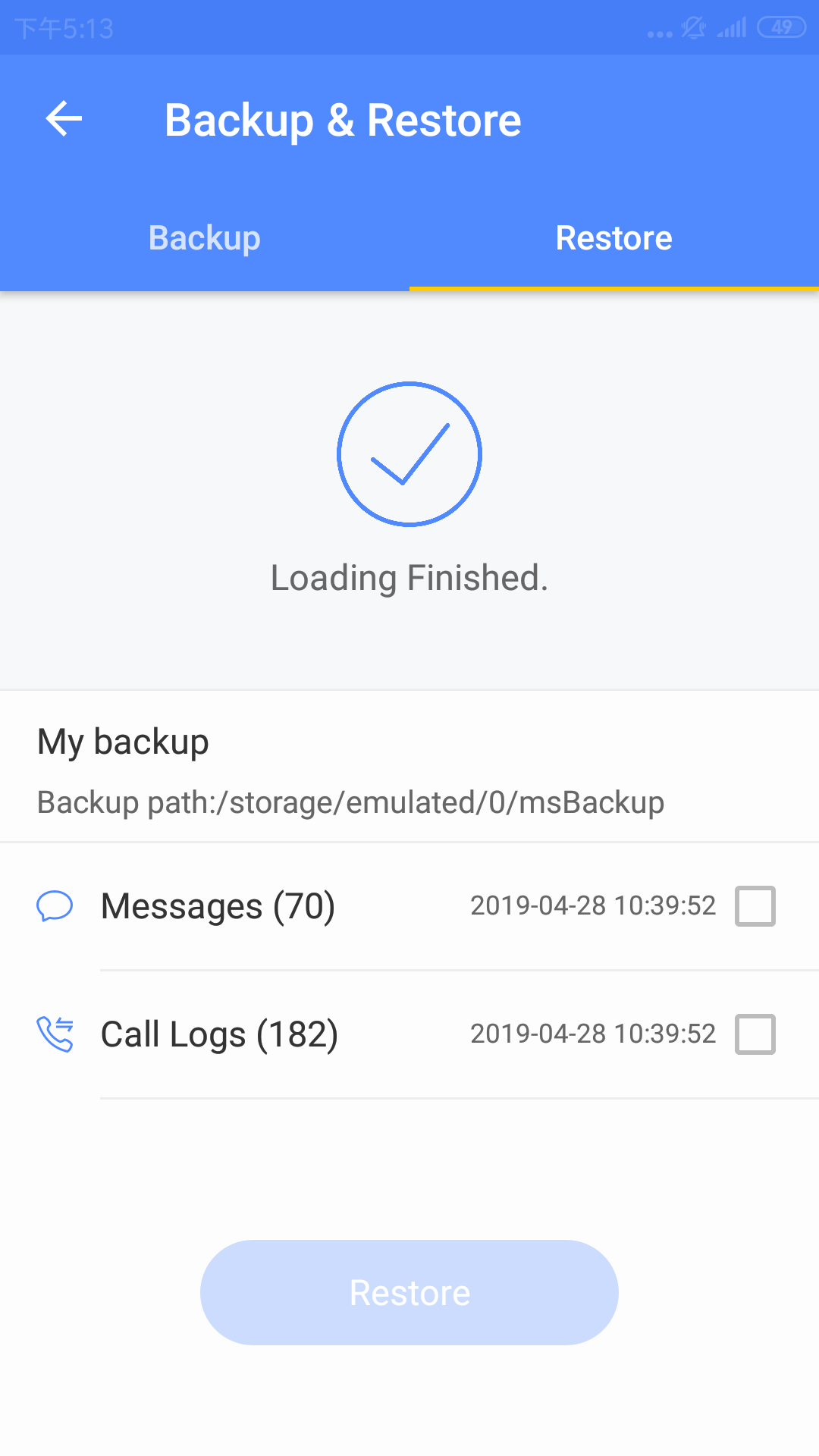 selectionnez la sauvegarde correcte pour restaurer les données