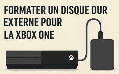 comment formater un disque dur externe pour la Xbox One