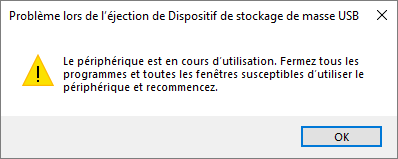 Le périphérique est en cours d'utilisation. Fermez tous les programmes ou toutes les fenêtres susceptibles de utiliser le périphérique et recommencez