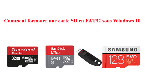 format carte sd fat32 windows 10
